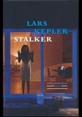 Lars Kepler - Stalker