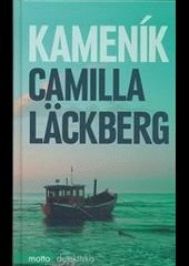 Camilla Läckberg - Kameník
