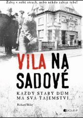 Richard Sklář - Vila na Sadové
